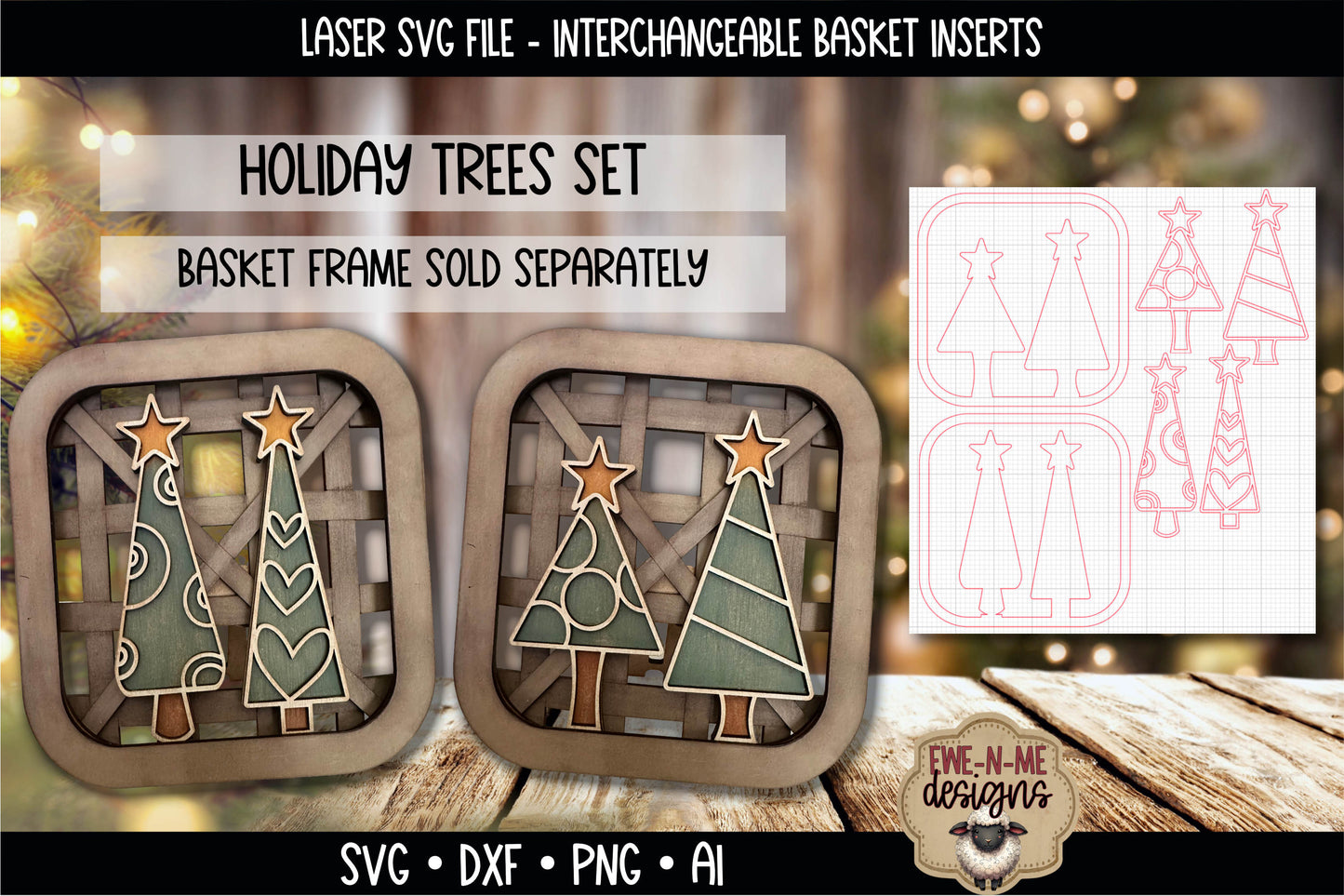 Interchangeable Tobacco Basket Inserts - Christmas Trees | Laser Cut SVG File