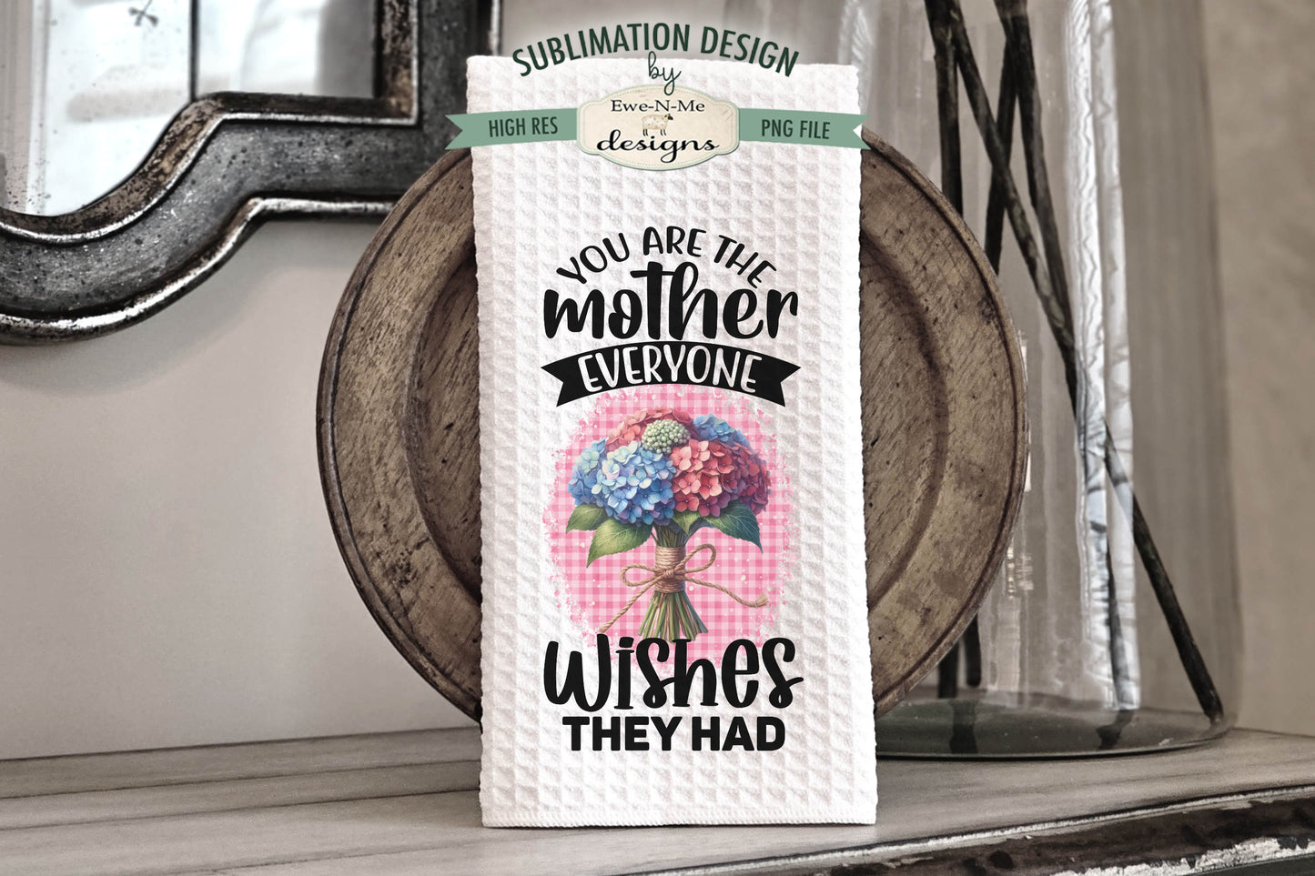Mothers Day Bouquets - Kitchen Towel Sublimation Designs