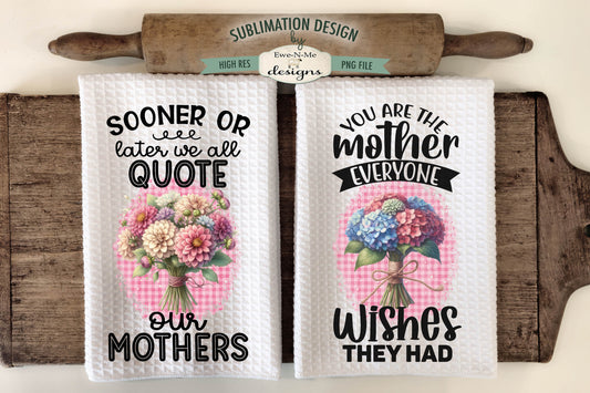 Mothers Day Bouquets - Kitchen Towel Sublimation Designs