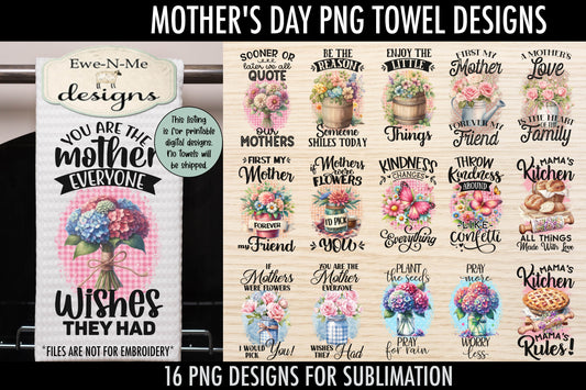 Mothers Day Designs - Bundle of 16 - Kitchen Towel Sublimation Designs