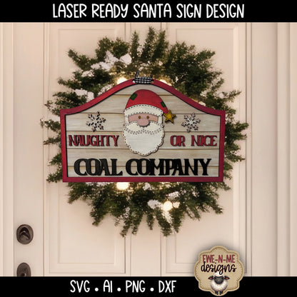 Naughty or Nice Coal Santa Sign | Laser Cut SVG File