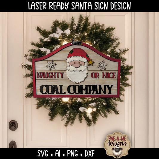 Naughty or Nice Coal Santa Sign | Laser Cut SVG File