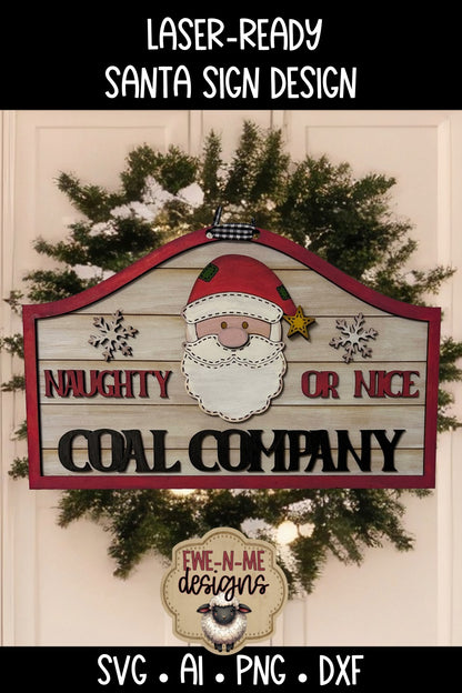 Naughty or Nice Coal Santa Sign | Laser Cut SVG File