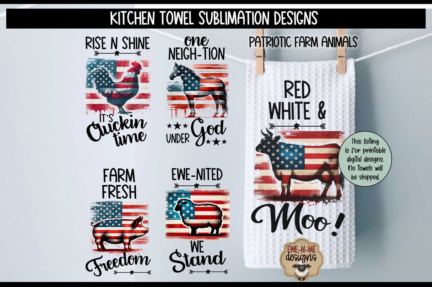 Patriotic Farm Animals - Bundle of 5 - Kitchen Towel Sublimation Designs