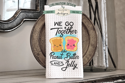 Go Together Peanut Butter Jelly  Coffee Donuts  - Kitchen Towel Sublimation Designs