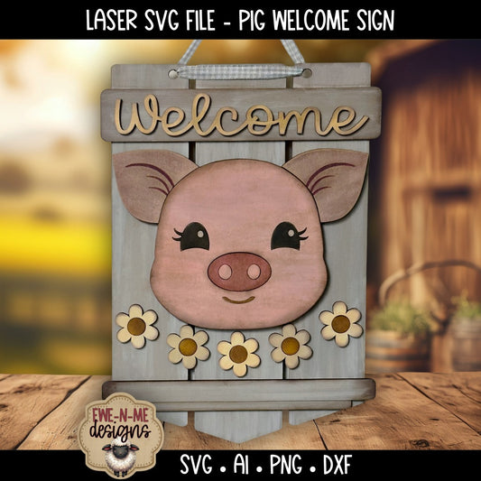 Pig Welcome Door Hanger Sign | Laser Cut SVG File