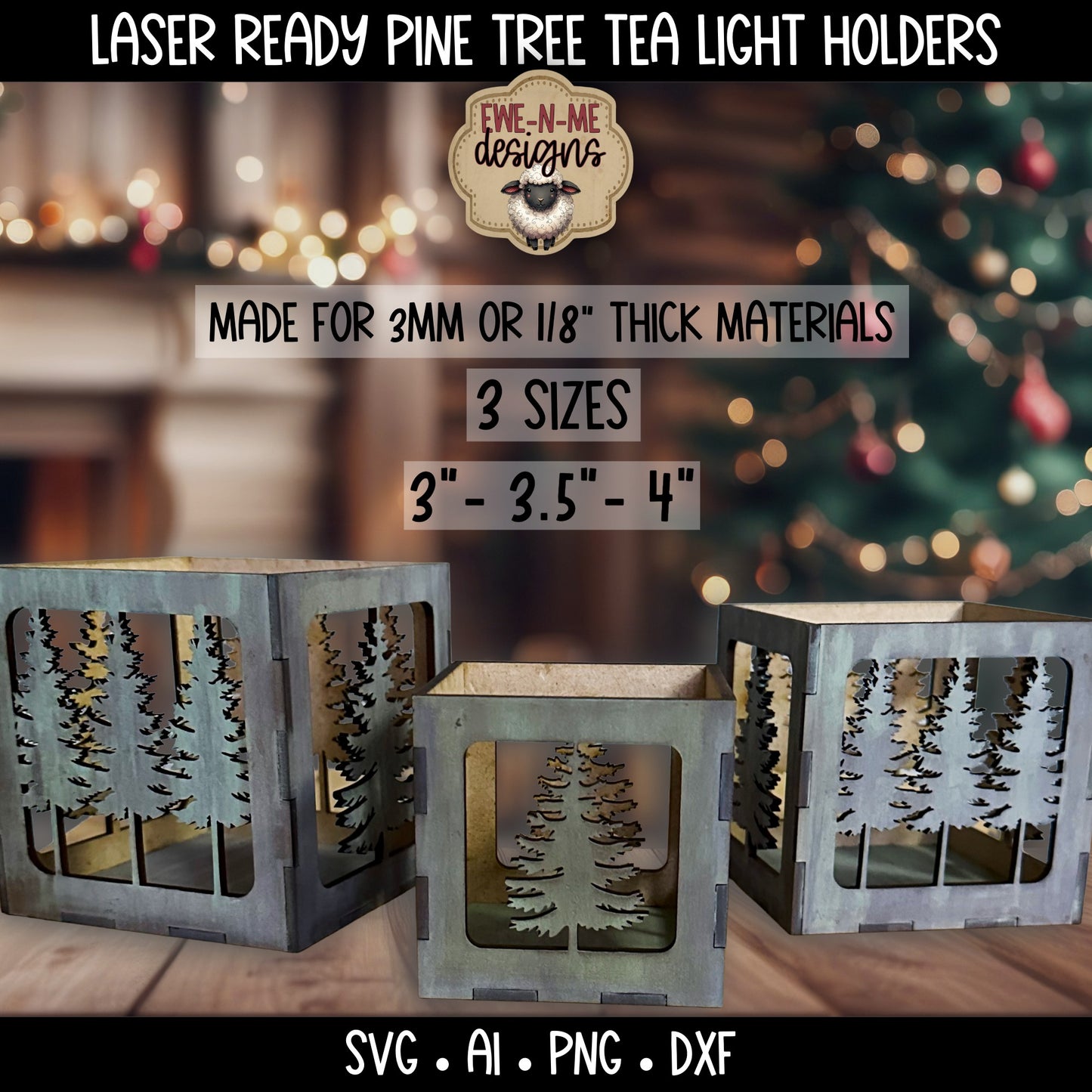 Pine Tree Tealight Holder - 3 Sizes | Laser Cut SVG Files