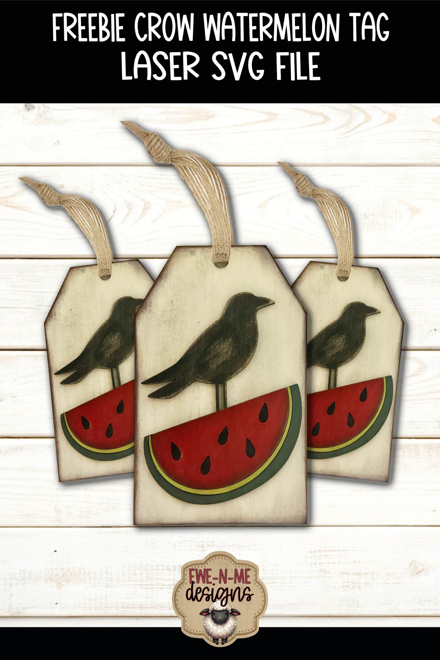 FREE LASER FILE - Crow Watermelon Tag