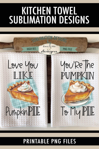 Pumpkin Pie - Kitchen Towel Sublimation Designs
