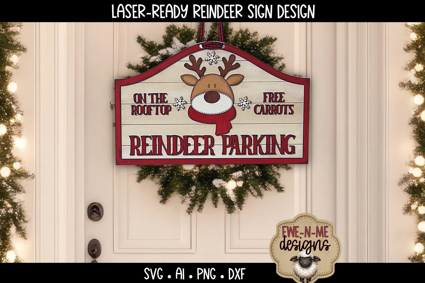Reindeer Parking Christmas Sign - Laser Cut SVG