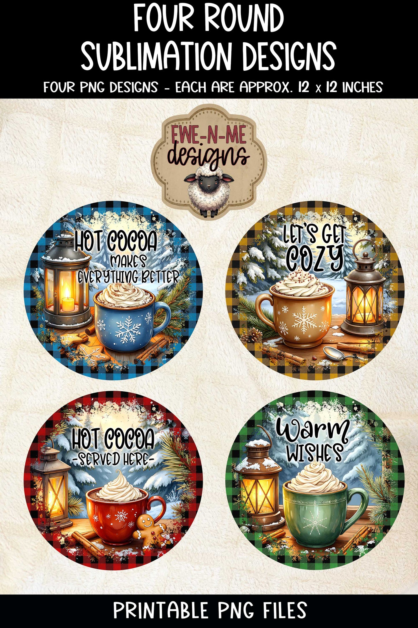 Hot Cocoa Round Designs | Four Sublimation PNG Designs