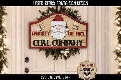 Naughty or Nice Coal Santa Sign - Laser Cut SVG