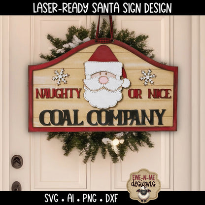 Naughty or Nice Coal Santa Sign - Laser Cut SVG