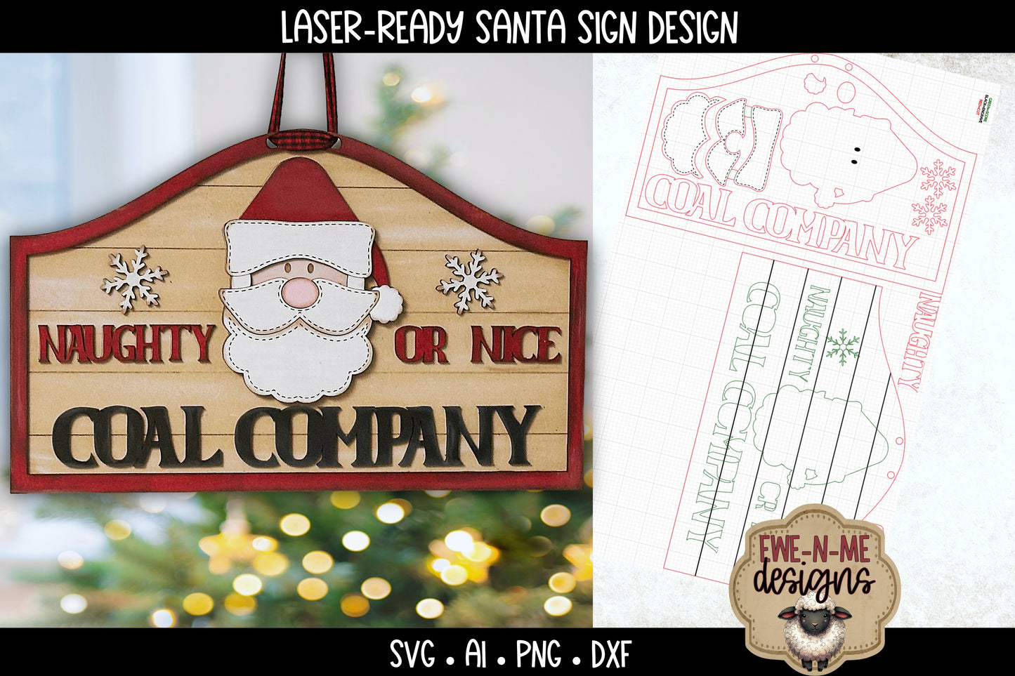 Naughty or Nice Coal Santa Sign - Laser Cut SVG