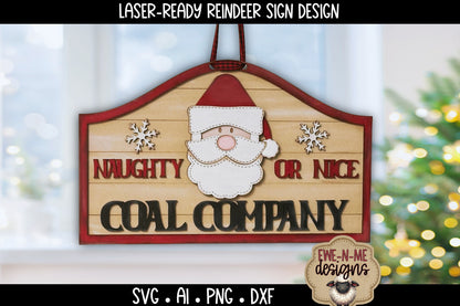 Naughty or Nice Coal Santa Sign - Laser Cut SVG