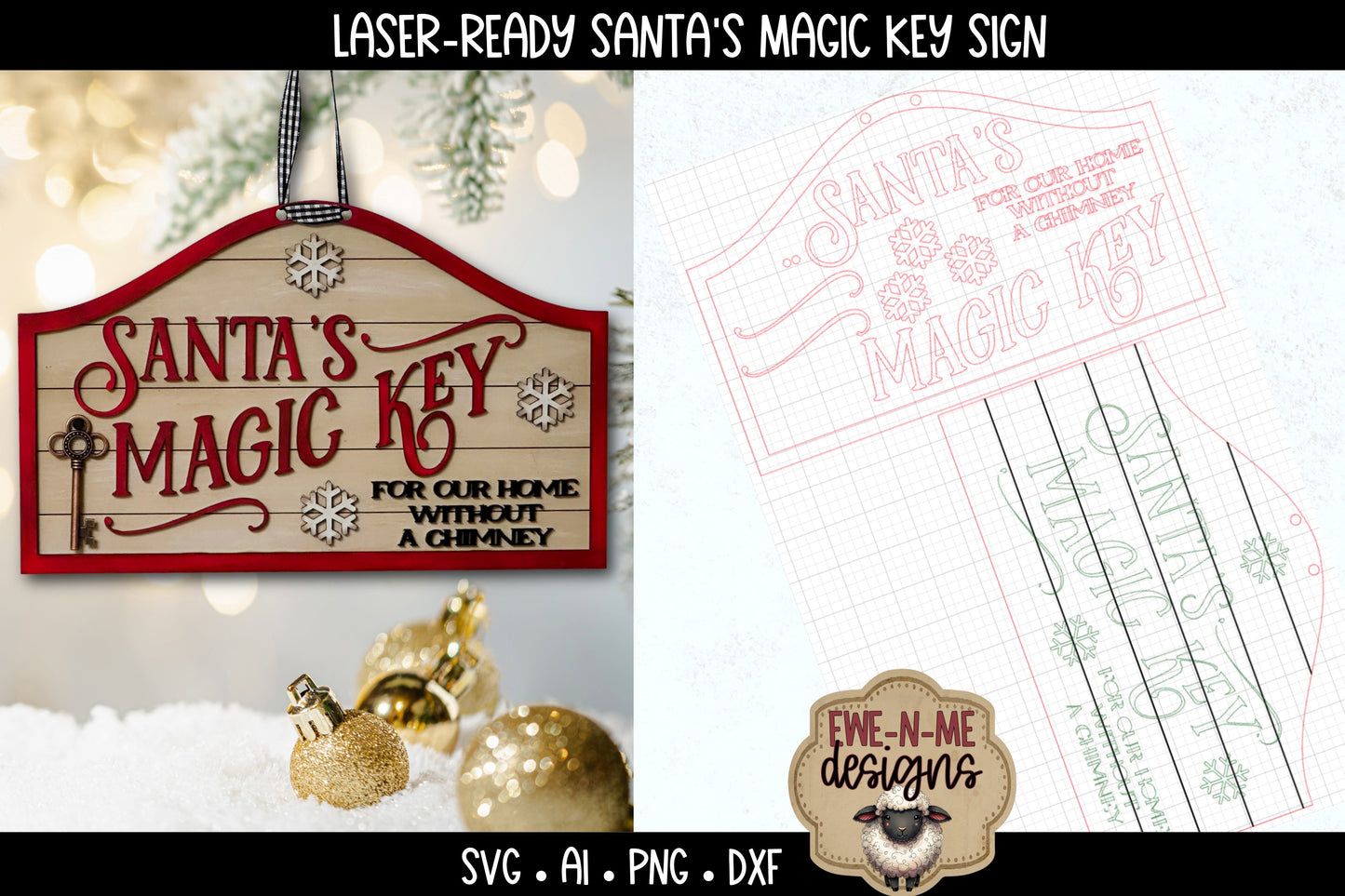 Santas Magic Key Sign Laser Ready SVG - Laser Cut SVG