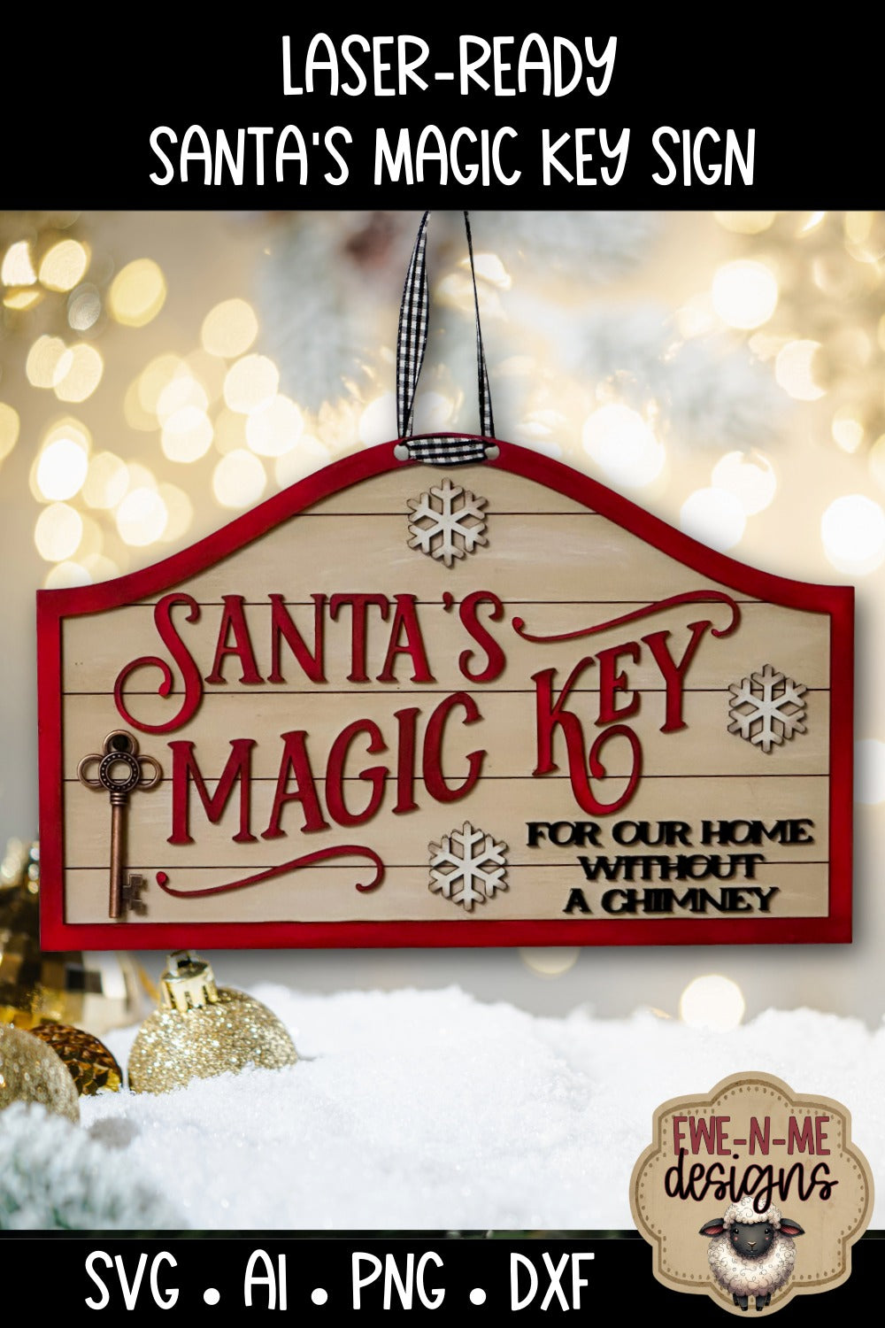 Santas Magic Key Sign Laser Ready SVG - Laser Cut SVG