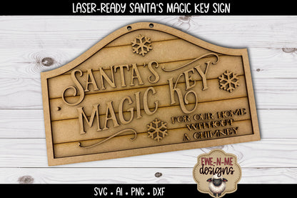 Santas Magic Key Sign Laser Ready SVG - Laser Cut SVG