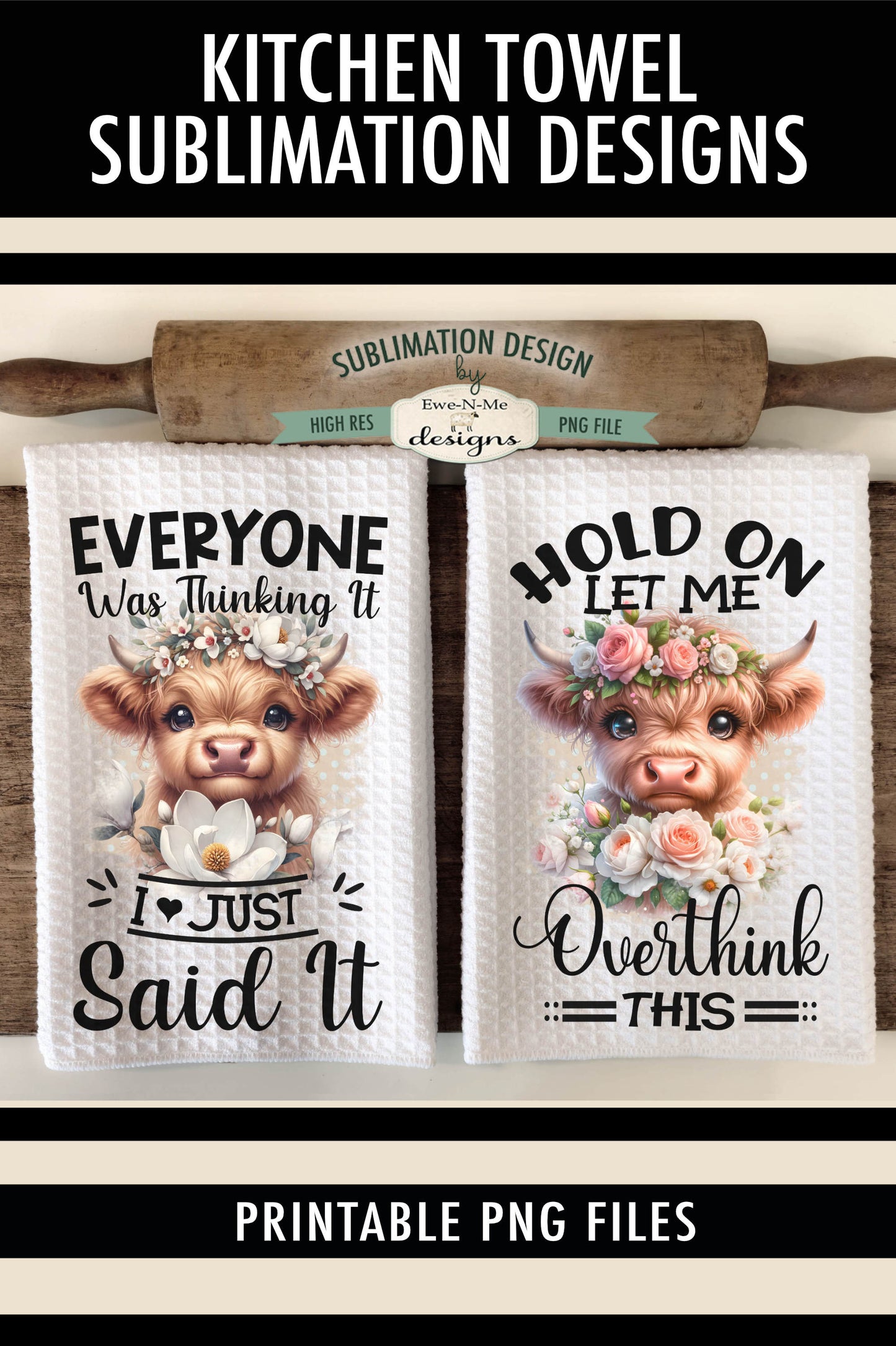 Sarcastic Highland Cow - Kitchen Towel Sublimation Designs