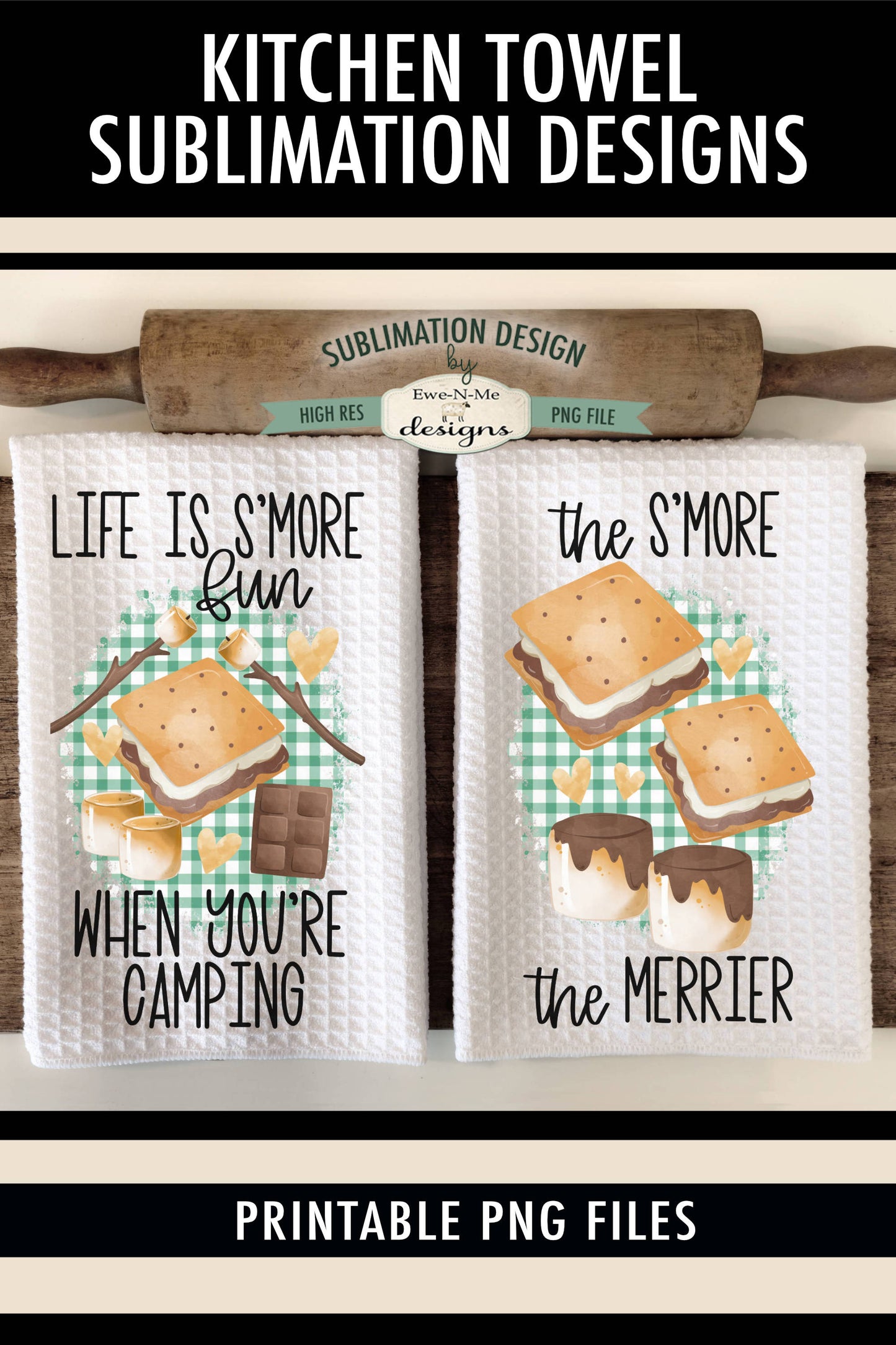 S'Mores Camping - Kitchen Towel Sublimation Designs