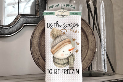 Tis The season Snowman- Kitchen Towel Sublimation Designs