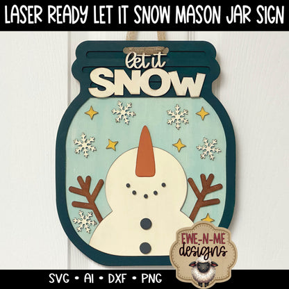 Let It Snow Snowman Mason Jar - Laser Cut SVG
