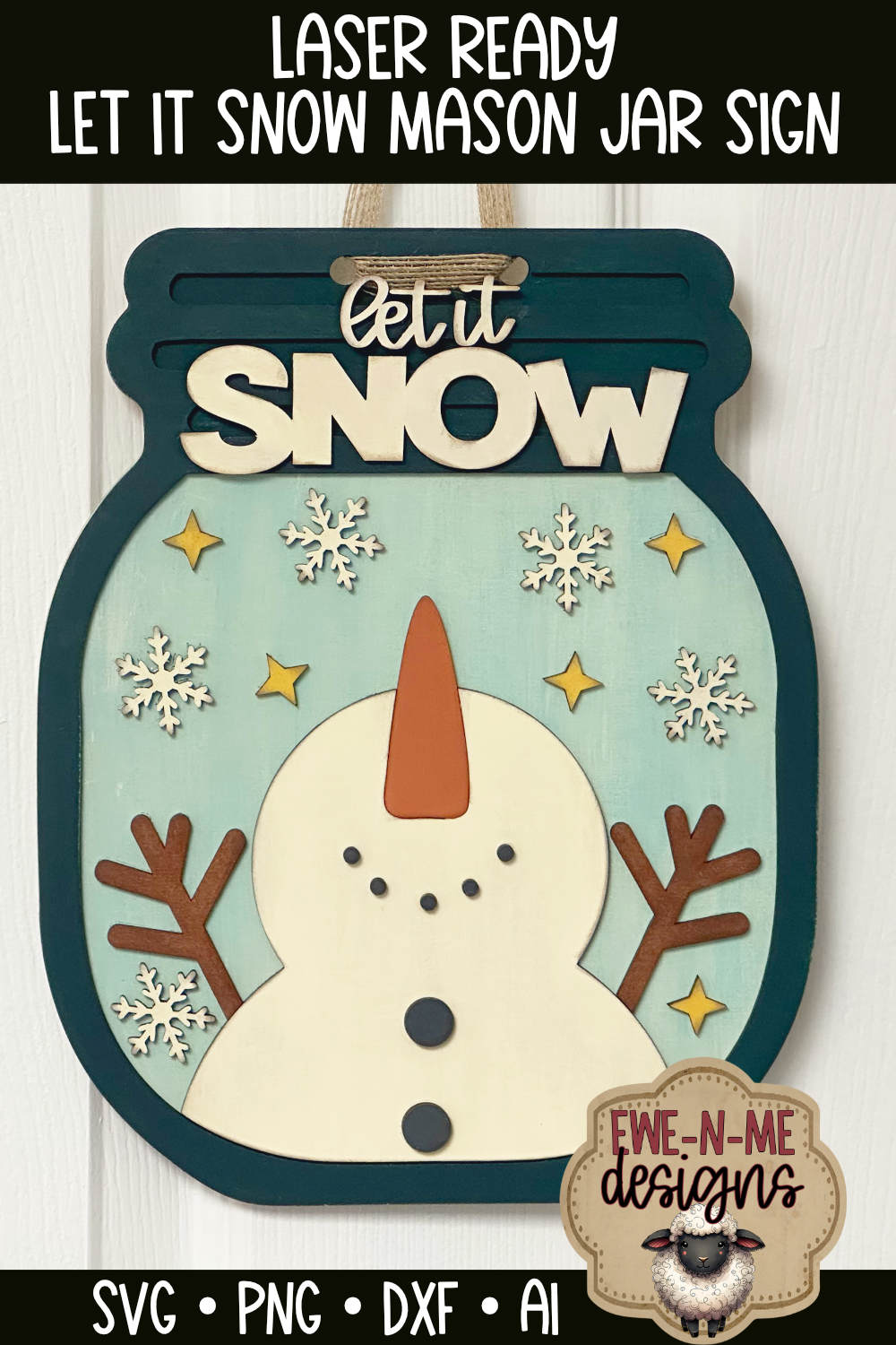 Let It Snow Snowman Mason Jar - Laser Cut SVG