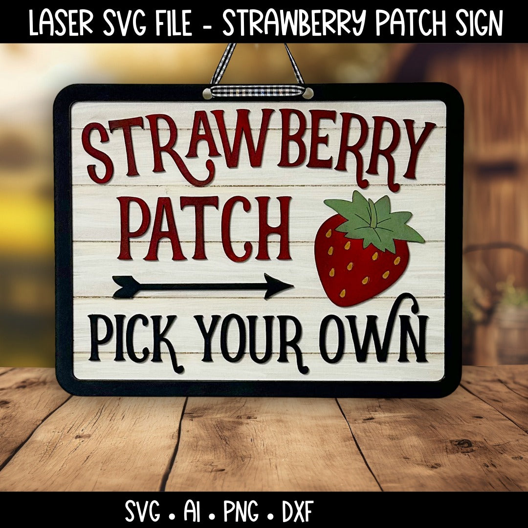 Strawberry Patch Sign | Laser Cut SVG File