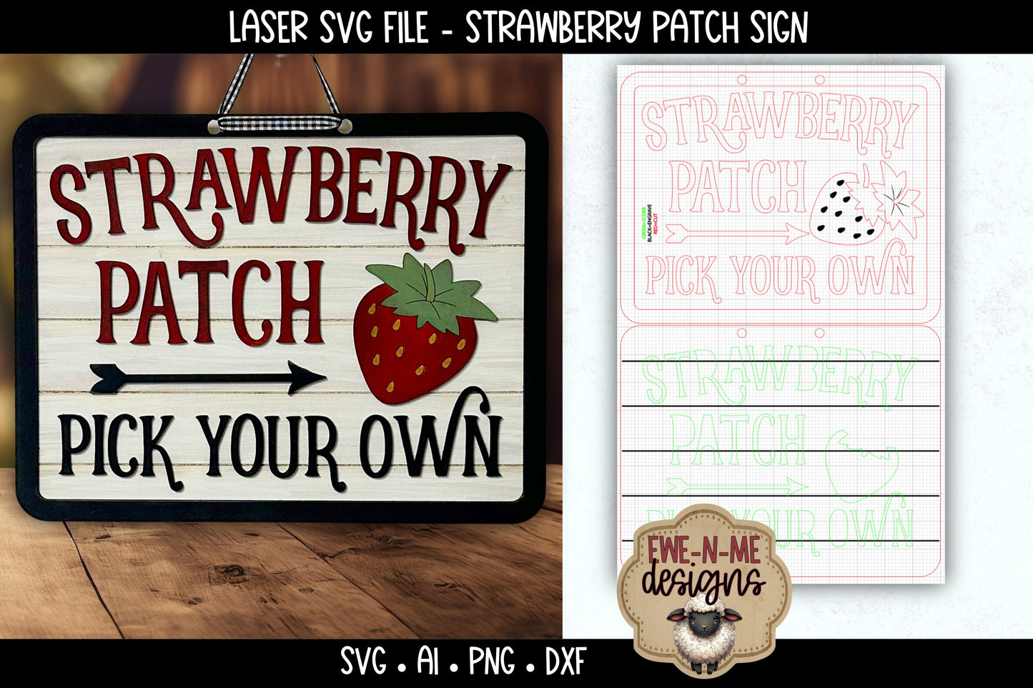 Strawberry Patch Sign | Laser Cut SVG File