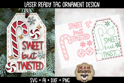Sweet But Twisted Candy Cane Ornament Tag - Laser Cut SVG