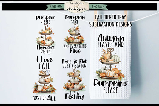 Fall Tiered Tray - Bundle of 5 - Kitchen Towel Sublimation Designs