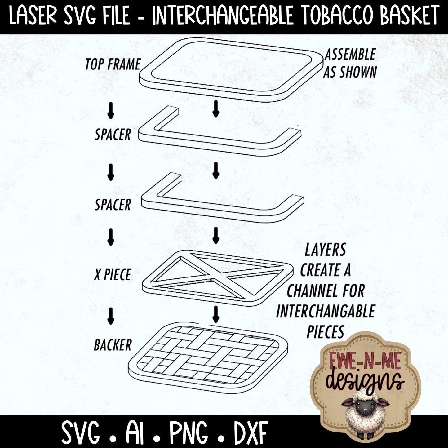 Interchangeable Tobacco Basket Frame with 3 Slide-In Designs | Laser Cut SVG File