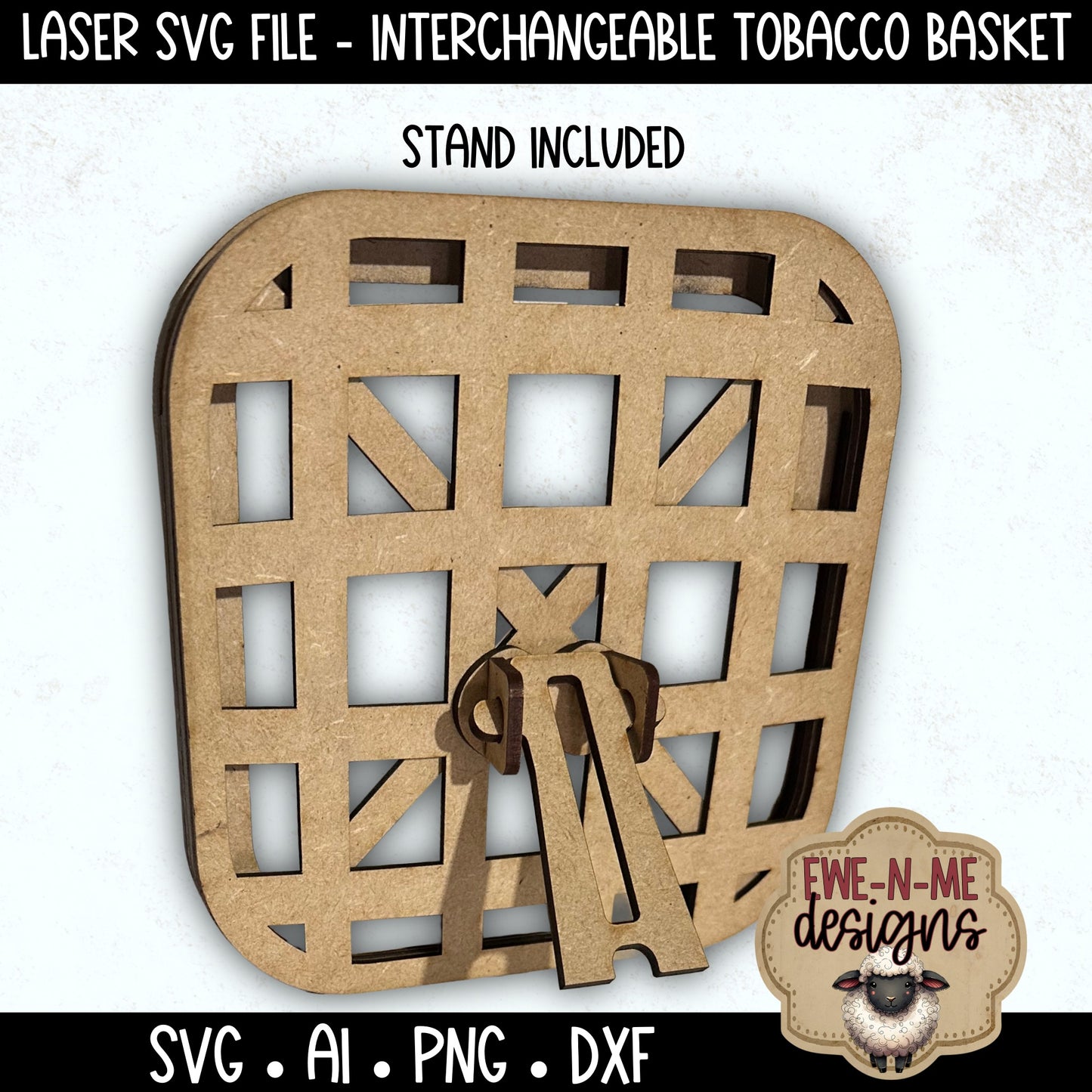 Interchangeable Tobacco Basket Frame with 3 Slide-In Designs | Laser Cut SVG File