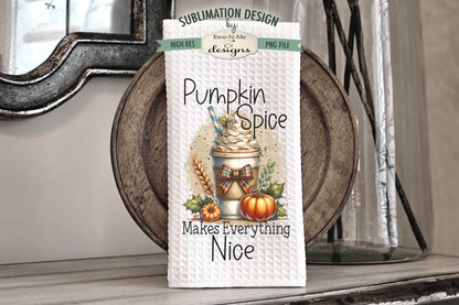 Pumpkin Spice Latte Drinks - Kitchen Towel Sublimation Designs