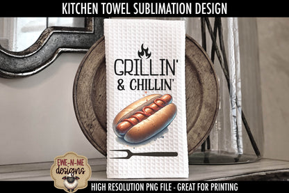 Grill Master Chillin Fathers Day - Kitchen Towel Sublimation Designs
