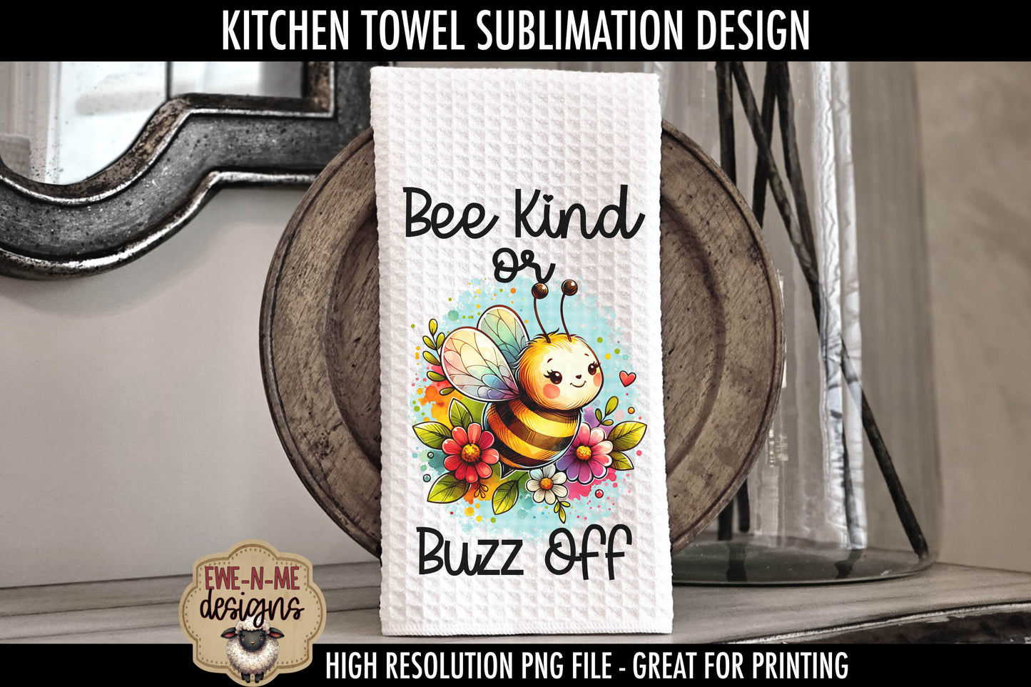 Cute Bees Bee Kind Bee Brave - Kitchen Towel Sublimation Designs