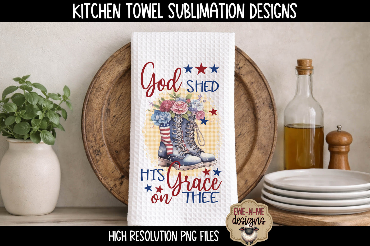Patriotic Boots and Flowers with Stars - Kitchen Towel Sublimation Designs