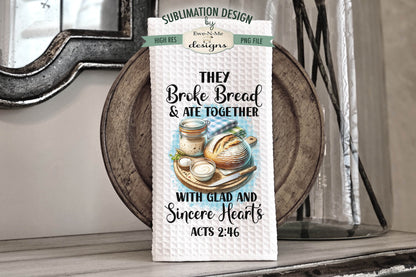 Sourdough Daily Bread - Kitchen Towel Sublimation Designs
