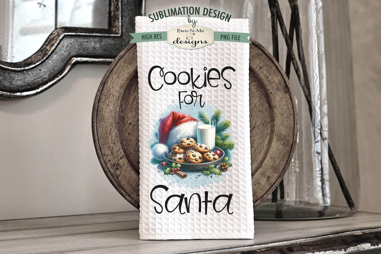 Cookies and Milk For Santa - Kitchen Towel Sublimation Designs