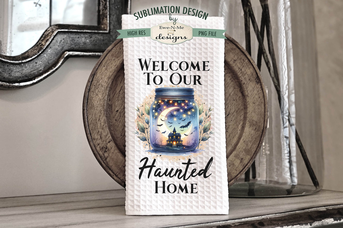 Haunted House Jars - Kitchen Towel Sublimation Designs