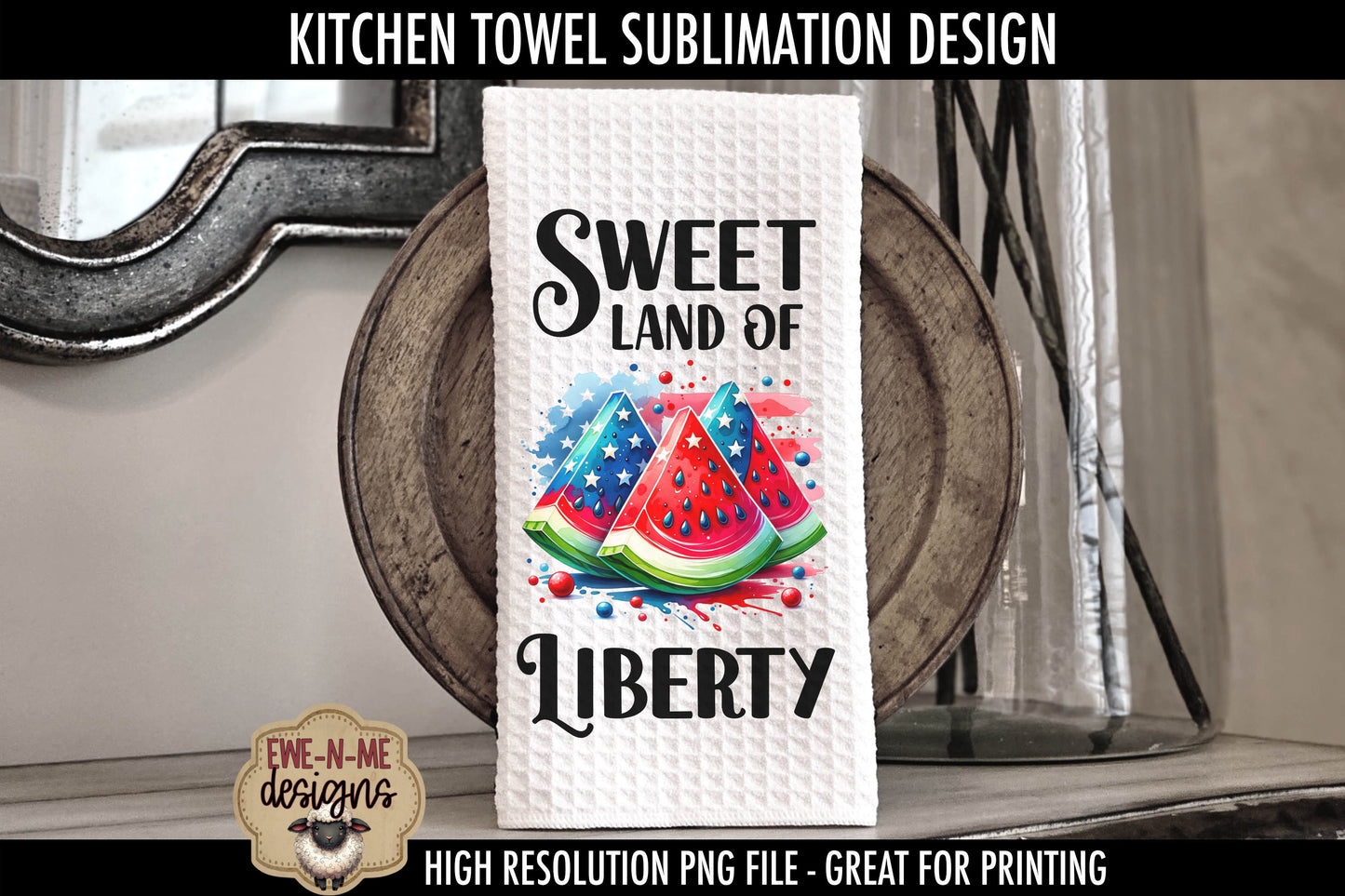 Patriotic Watermelons - Kitchen Towel Sublimation Designs