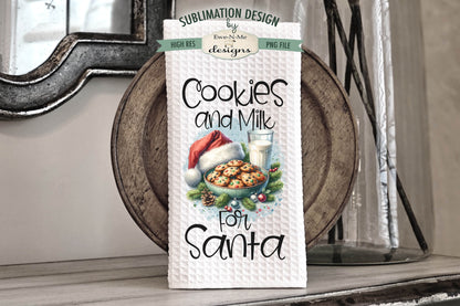 Cookies and Milk For Santa - Kitchen Towel Sublimation Designs