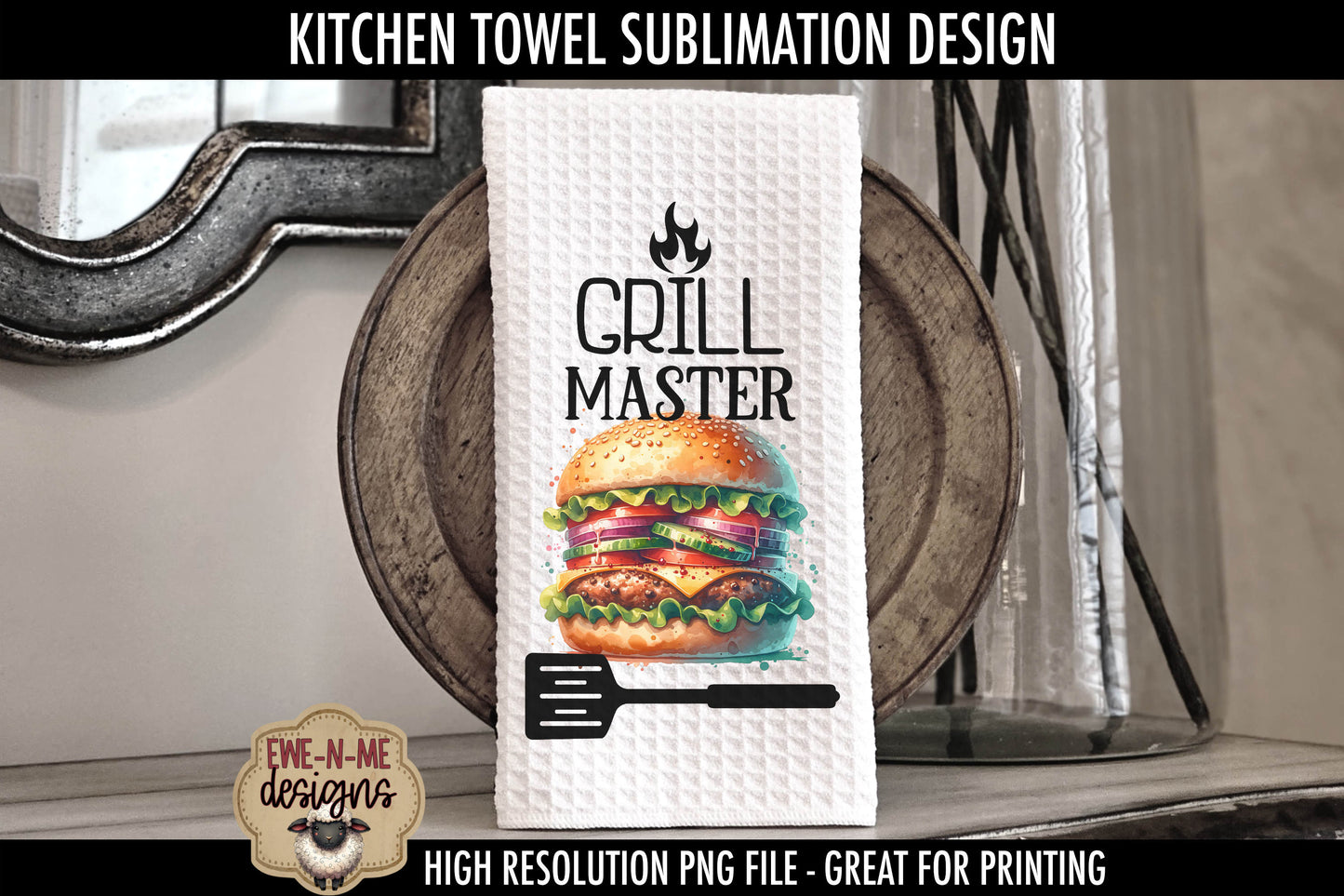 Grill Master Chillin Fathers Day - Kitchen Towel Sublimation Designs