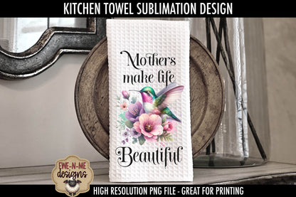Mothers Day Hummingbird Flowers - Kitchen Towel Sublimation Designs
