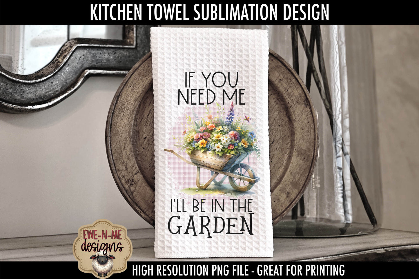 Spring Flowers Wheelbarrows - Kitchen Towel Sublimation Designs