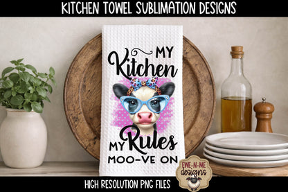 My Kitchen My Rules Sassy Cow & Chicken - Kitchen Towel Sublimation Designs