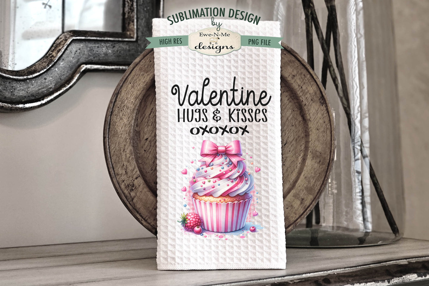 Valentine Cupcakes Hugs Kisses - Kitchen Towel Sublimation Designs