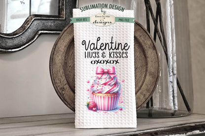 Valentine Cupcakes Hugs Kisses - Kitchen Towel Sublimation Designs
