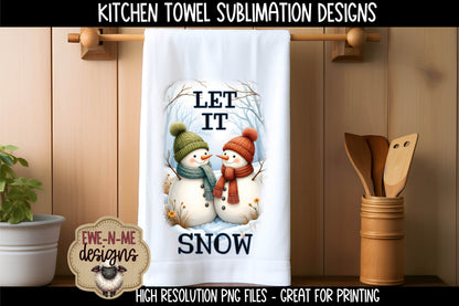 Snowman, Let It Snow, We Love Snow - Kitchen Towel Sublimation Designs