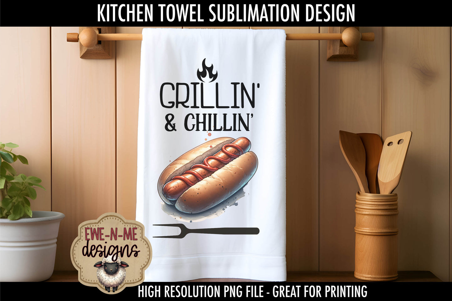 Grill Master Chillin Fathers Day - Kitchen Towel Sublimation Designs
